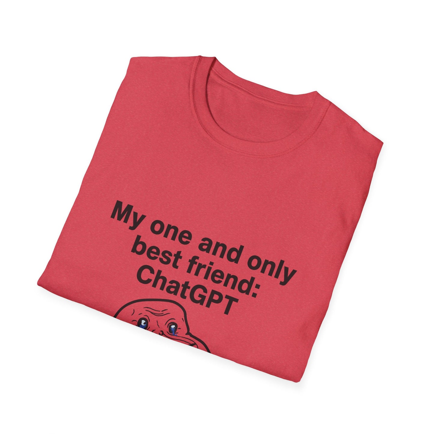 Funny ChatGPT T-Shirt, Unisex Softstyle Tee, AI Lover Gift, Best Friend Shirt, Tech Humor Apparel