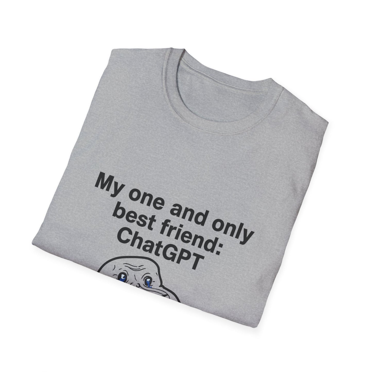 Funny ChatGPT T-Shirt, Unisex Softstyle Tee, AI Lover Gift, Best Friend Shirt, Tech Humor Apparel