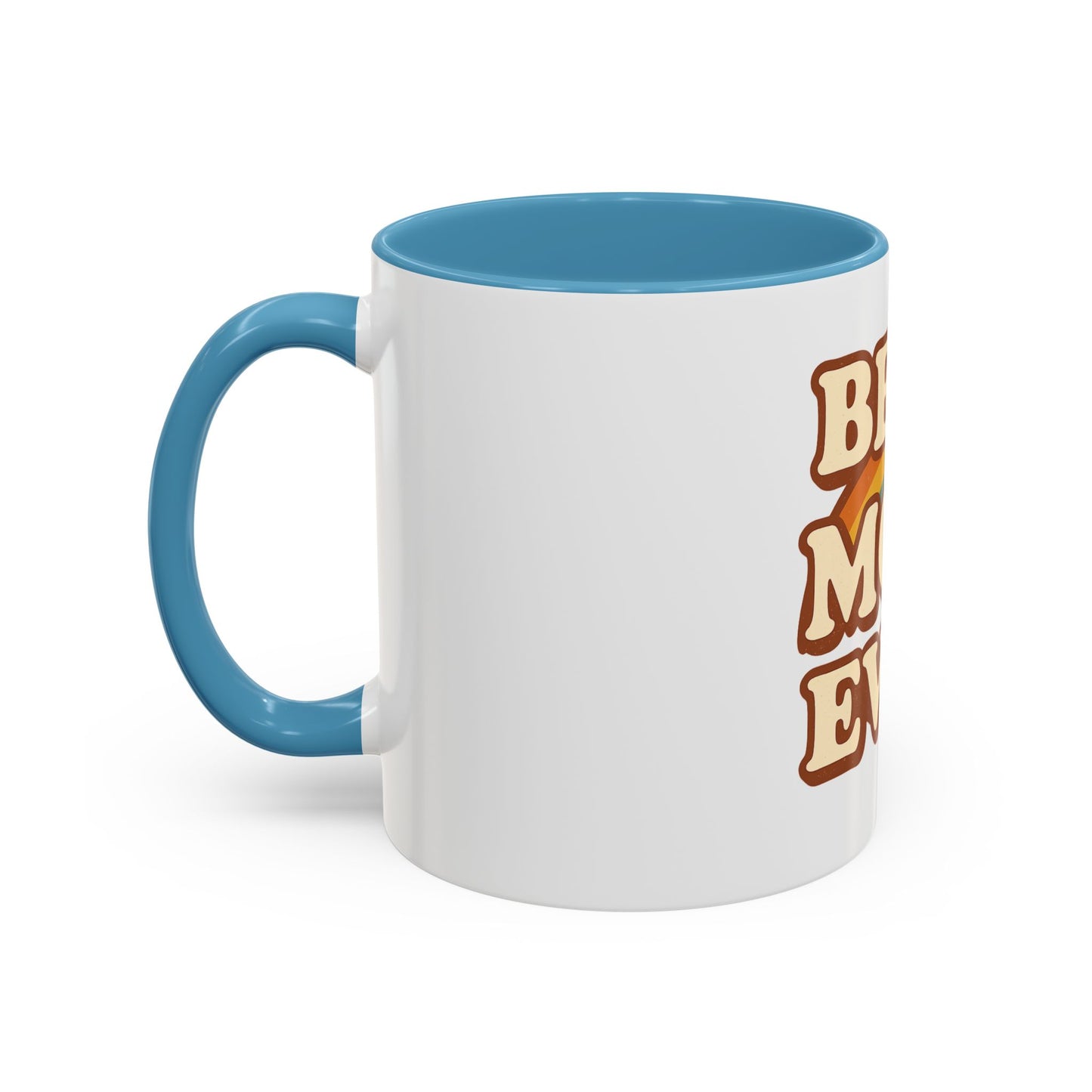 Best Mom Ever Accent Coffee Mug - Perfect Mother's Day Gift, Birthday Mug, Coffee Lovers, Unique Family Present, Cozy Drinkware